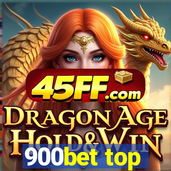 900bet top